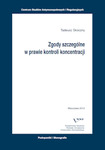 Zgody szczególne w prawie kontroli koncentracji