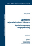 Społeczna odpowiedzialność biznesu. Wymiar konstytucyjny i międzynarodowy by Maciej Bernatt