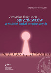 Zjawisko fluktuacji sprzedawców w świetle badań empirycznych by Krzysztof Cybulski