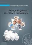 Relacje i lojalność klientów w marketingu