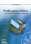 Profile gmin w Polsce - zarządzanie rozwojem i zmianami