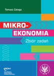Mikroekonomia. Zbiór zadań by Tomasz Zalega