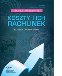 Koszty i ich rachunek- kompendium wiedzy. Wydanie V poprawione i rozszerzone by Danuta Maciejowska