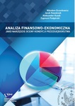 Analiza finansowo–ekonomiczna jako narzędzie oceny kondycji przedsiębiorstwa by Nikodem Grzenkowicz, Jacek Kowalczyk, Aleksander Kusak, and Zygmunt Podgórski