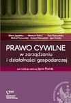 Prawo cywilne w zarządzaniu i działalności gospodarczej by Igor Postuła; Magdalena Jagielska; Mateusz Kabut,; Ewa Pietrusińska; Michał Pietrusiński; and Robert Pietrusiński