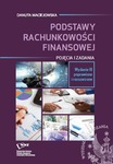 Podstawy rachunkowości finansowej. Pojęcia i zadania by Danuta Maciejowska