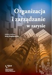 Organizacja i zarządzanie w zarysie