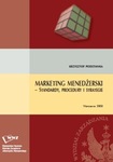 Marketing menedżerski - standardy, procedury, strategie
